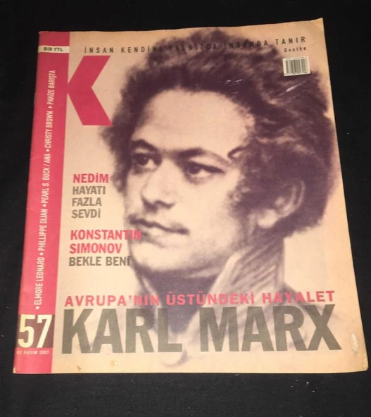 K DERGİSİ 2 Kasım 2007 Sayı 57 Avrupa'nın Üstündeki Hayalet KARL MARX (Sahafiye Kitap) ürün görseli 1