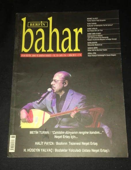 BERFİN BAHAR Dergisi Yıl 18 Ekim 2012 Sayı 176 BOZKIRIN TEZENESİ NEŞET ERTAŞ - Halit Payza (Sahafiye Kitap) ürün görseli 1