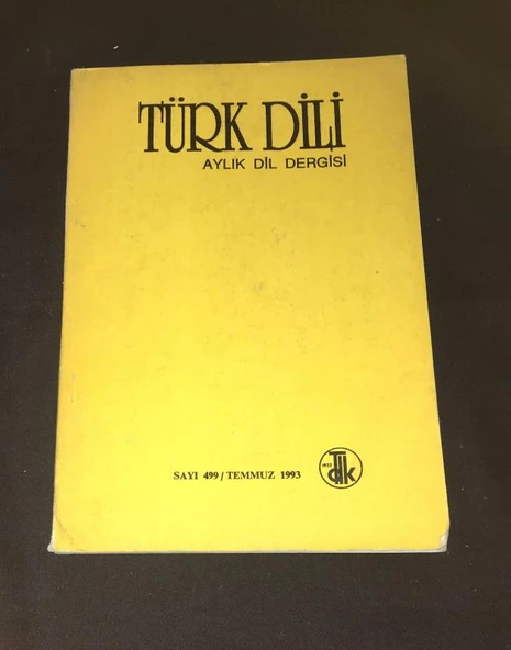 TÜRK DİLİ Dergisi Temmuz 1993 Sayı 499 (Sahafiye Kitap) ürün görseli 1