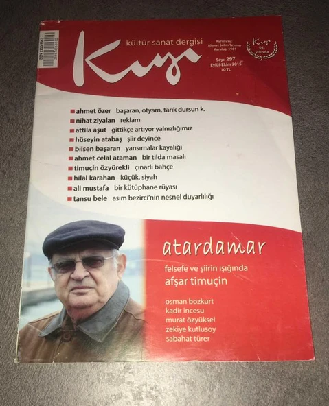 KIYI Dergisi Eylül Ekim 2015 Sayı 297 FELSEFE VE ŞİİRİN IŞIĞINDA AFŞAR TİMUÇİN (Sahafiye Kitap) ürün görseli 1