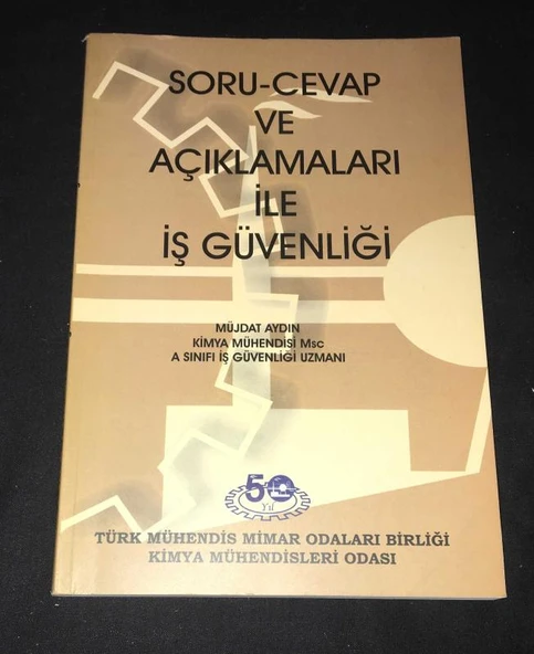 SORU - CEVAP AÇIKLAMALARI İLE İŞ GÜVENLİĞİ (Sahafiye Kitap) ürün görseli 1