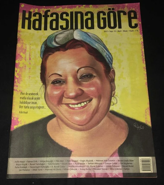 KAFASINA GÖRE Mart Nisan 2017 Sayı 13 Kapak ADİLE NAŞİT (Sahafiye Kitap) ürün görseli 1