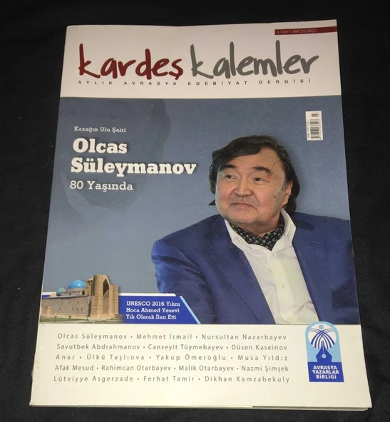 KARDEŞ KALEMLER Mart 2016 Sayı 111 Kazağın Ulu Şairi OLCAS SÜLEYMANOV 80 Yaşında (Sahafiye Kitap) ürün görseli 1