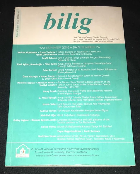 BİLİG Yaz 2015 Sayı 74 MÜZİK COĞRAFYASI,Türkülerdeki Coğrafya- ABDULLAH UĞUR (Sahafiye Kitap) ürün görseli 1