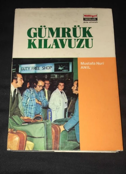 GÜMRÜK KILAVUZU Yolcular için (Sahafiye Kitap) ürün görseli 1