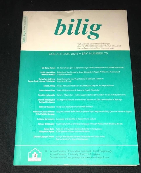 BİLİG Güz 2015 Sayı 75 NECİP FAZIL KISAKÜREK'İN ŞİİRLERİNDE ÖRTMECE - Gülmira Ospanova (Sahafiye Kitap) ürün görseli 1