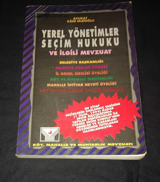 YEREL YÖNETİMLER SEÇİM HUKUKU VE İLGİLİ MEVZUAT (Sahafiye Kitap) ürün görseli 1
