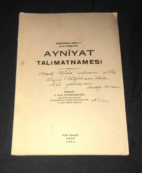 Değişiklikleri,ekleri ve genel tebliğleriyle AYNİYAT TALİMATNAMESİ (Sahafiye Kitap) ürün görseli 1