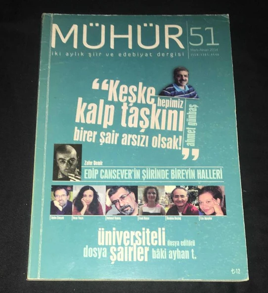 MÜHÜR Mart Nisan 2014 Sayı 51 EDİP CANSEVER'İN ŞİİRİNDE BİREYİN HALLERİ (Sahafiye Kitap) ürün görseli 1