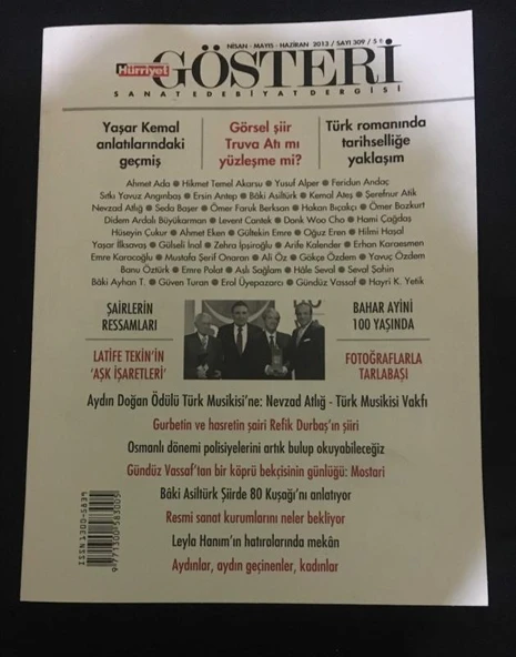 HÜRRİYET GÖSTERİ Nisan Mayıs Haziran 2013 Sayı 309 YAŞAR KEMAL ANLATILARINDAKİ GEÇMİŞ-BAHAR AYNİ 100 YAŞINDA (Sahafiye Kitap) ürün görseli 1