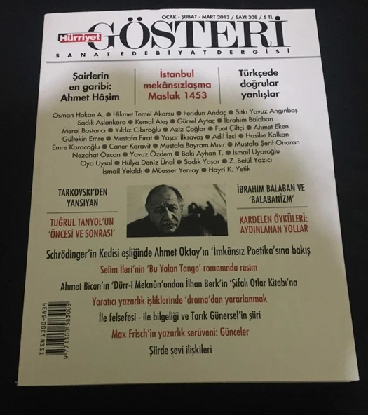 HÜRRİYET GÖSTERİ Ocak Şubat Mart 2013 Sayı 308 TUĞRUL TANYOL'IN ÖNCESİ VE SONRASI-ŞAİRLERİN EN GARİBİ AHMET HAŞİM (Sahafiye Kitap) ürün görseli 1
