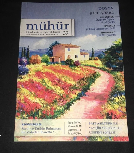MÜHÜR Mart Nisan 2012 Sayı 39 Dosya: ŞİİR DİLİ- ŞİİRİN DİLİ (Sahafiye Kitap) ürün görseli 1