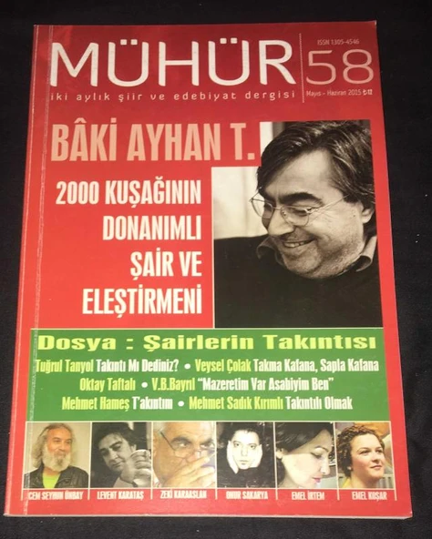 MÜHÜR Mayıs Haziran 2015 Sayı 58 Dosya: ŞAİRLERİN TAKINTISI (Sahafiye Kitap) ürün görseli 1