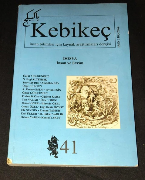 KEBİKEÇ 2016 Sayı 41 Dosya İNSAN VE EVRİM [291.NÜSHADIR] (Sahafiye Kitap) ürün görseli 1