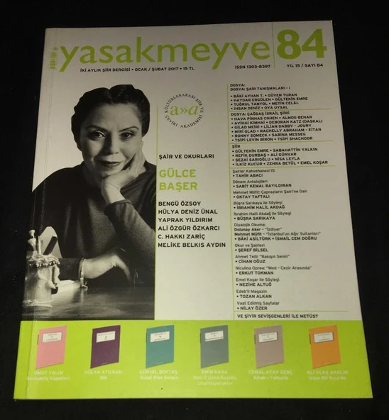 YASAK MEYVE Ocak Şubat 2017 Sayı 84 Şair ve Okurları GÜLCE BAŞER (Sahafiye Kitap) ürün görseli 1