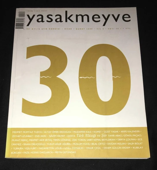 YASAK MEYVE Ocak Şubat 2008 Sayı 30 ŞİİRİN UZUN TARİHİ-NAZIM HİKMET (Sahafiye Kitap) ürün görseli 1