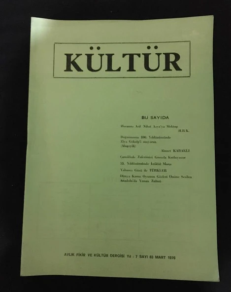 KÜLTÜR Dergisi Mart 1976 Sayı 83 HOCAMIZ ARİF NİHAT ASYA'YA MEKTUP - H.R.K. (Sahafiye Kitap) ürün görseli 1