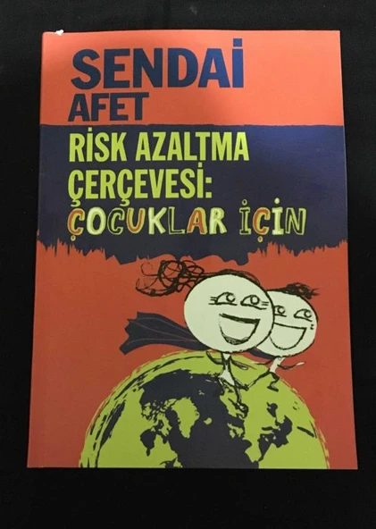 SENDAİ AFET RİSK AZALTMA ÇERÇEVESİ Çocuklar İçin (Sahafiye Kitap) ürün görseli 1