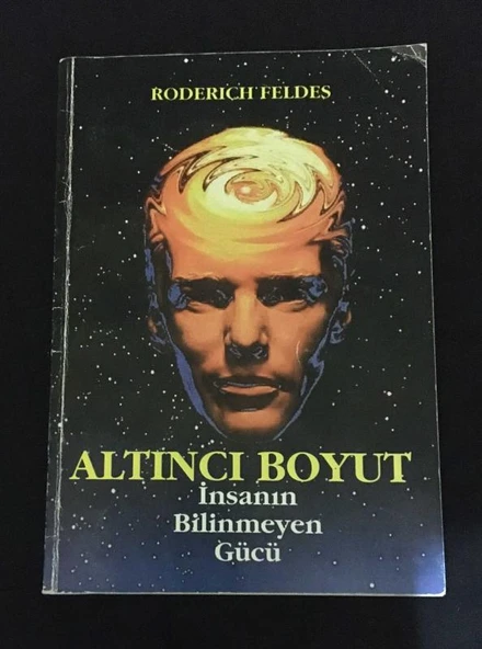ALTINCI BOYUT İnsanın Bilinmeyen Gücü [2.el kitaptır] (Sahafiye Kitap) ürün görseli 1
