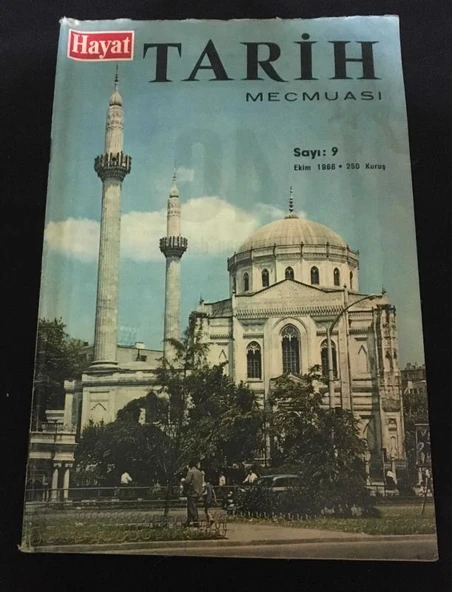 HAYAT TARİH MECMUASI Ekim 1966 Sayı 9 MEHMETCİK UZAK DOĞU'DA-AYASOFYA MÜZESİ-PAKİSTAN KÜLTÜRÜNÜN TEMELLERİ (Sahafiye Kitap) ürün görseli 1