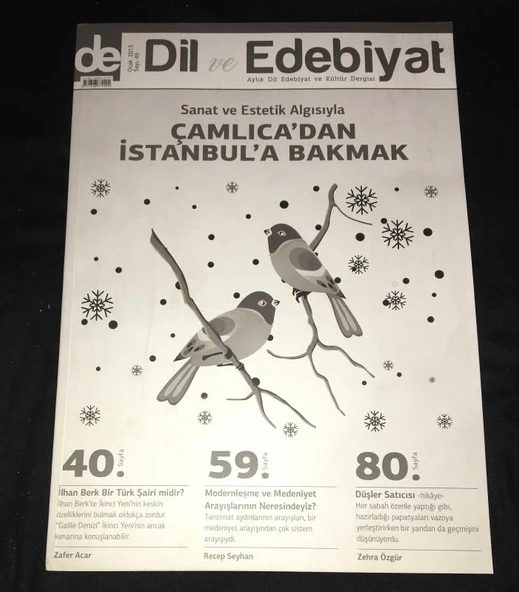 DİL VE EDEBİYAT DERGİSİ Ocak 2013 Sayı 49 SANAT VE ESTETİK ALGISIYLA ÇAMLICA'DAN İSTANBUL'A BAKMAK (Sahafiye Kitap) ürün görseli 1