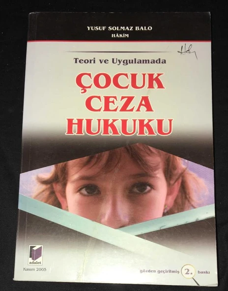 Teori ve Uygulamada ÇOCUK CEZA HUKUKU Gözden Geçirilmiş 2.Baskı (Sahafiye Kitap) ürün görseli 1