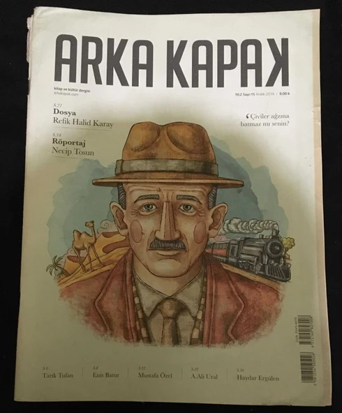 ARKA KAPAK Aralık 2016 Sayı 15 Dosya REFİK HALİD KARAY-Röportaj NECİP TOSUN (Sahafiye Kitap) ürün görseli 1