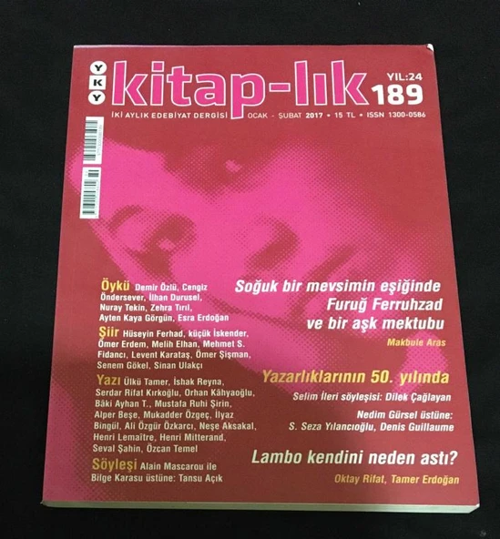 KİTAP-LIK Ocak Şubat 2017 Sayı 189 YAZARLIKLARININ 50.YILINDA SELİM İLERİ SÖYLEŞİSİ,Dilek Çağlayan (Sahafiye Kitap) ürün görseli 1