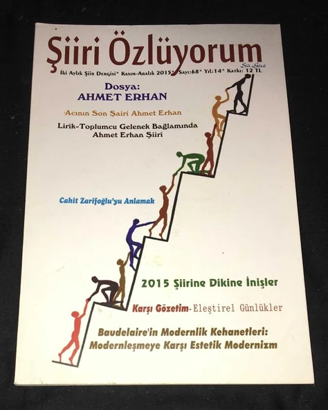 ŞİİRİ ÖZLÜYORUM Kasım Aralık 2015 Sayı 68 Dosya AHMET ERHAN - CAHİT ZARİFOĞLU'YU ANLAMAK (Sahafiye Kitap) ürün görseli 1