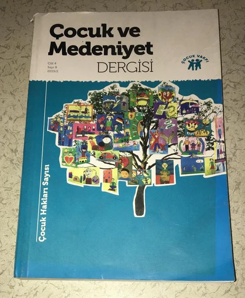 ÇOCUK VE MEDENİYET DERGİSİ Cilt 4 2019 Sayı 8 ÇOCUK HAKLARI SAYISI (Sahafiye Kitap) ürün görseli 1