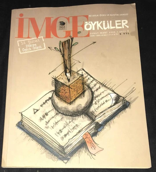 İMGE Öyküler Şubat Mart 2006 Sayı 7 [14 Şubat Dünya Öykü Günü] (Sahafiye Kitap) ürün görseli 1
