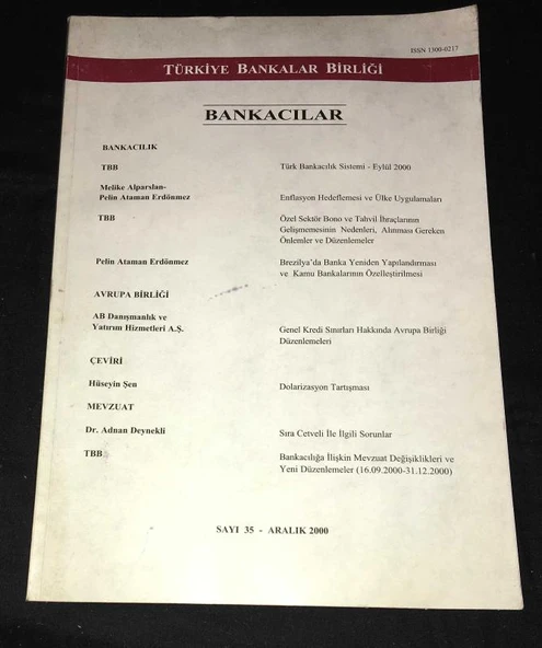 BANKACILAR Dergisi Aralık 2000 Sayı 35 DOLARİZASYON TARTIŞMASI-Hüseyin Şen (Sahafiye Kitap) ürün görseli 1