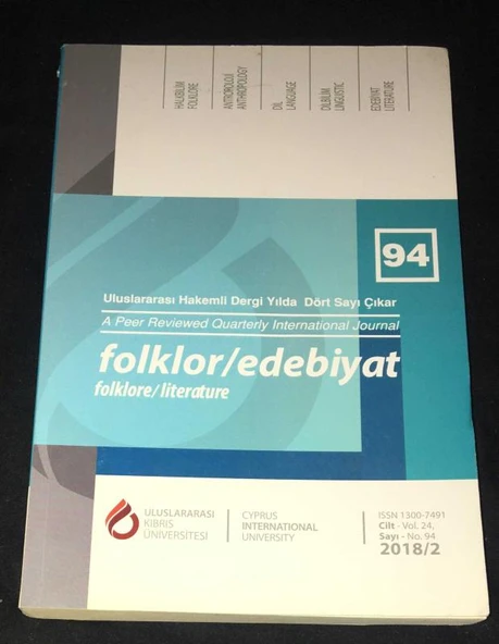 FOLKLOR EDEBİYAT Dergisi 2018/2 Sayı 94 Değerler Eğitimi Bağlamında Siirt Menkıbeleri-Rezan Karakaş-Erdem Akın (Sahafiye Kitap) ürün görseli 1