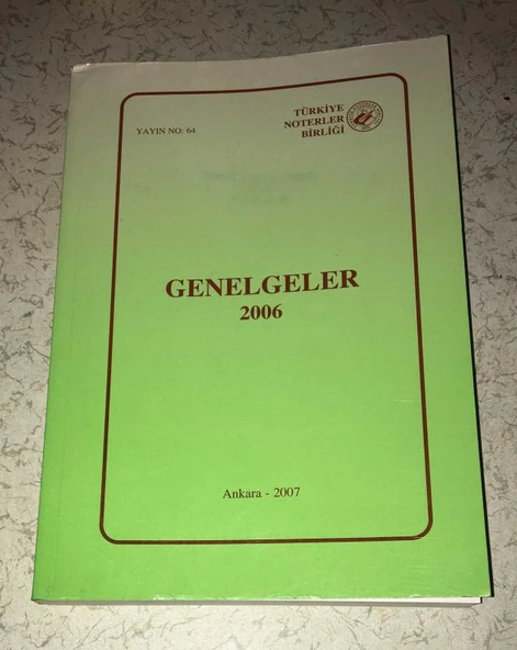 GENELGELER 2006 Türkiye Noterler Birliği (Sahafiye Kitap) ürün görseli 1