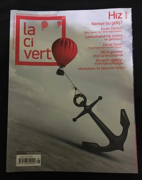 LACİVERT Dergisi Haziran 2018 Sayı 47 Dosya HIZ,Nereye Bu Gidiş (Sahafiye Kitap) ürün görseli 1