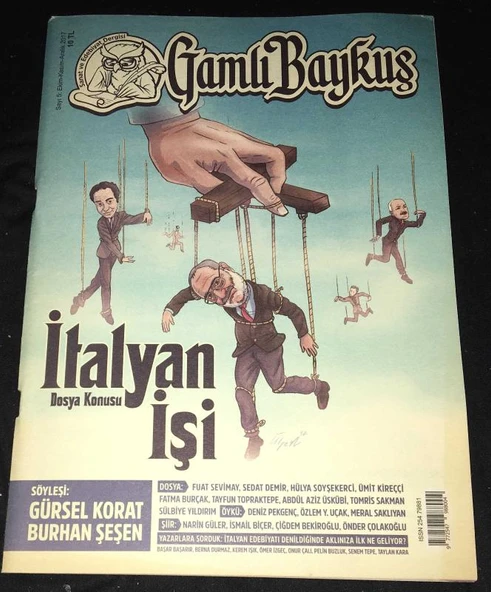 GAMLI BAYKUŞ Dergisi Ekim Kasım Aralık 2017 Sayı 5 Söyleşi: BURHAN ŞEŞEN-GÜRSEL KORAT-Dosya: İTALYAN İŞİ (Sahafiye Kitap) ürün görseli 1