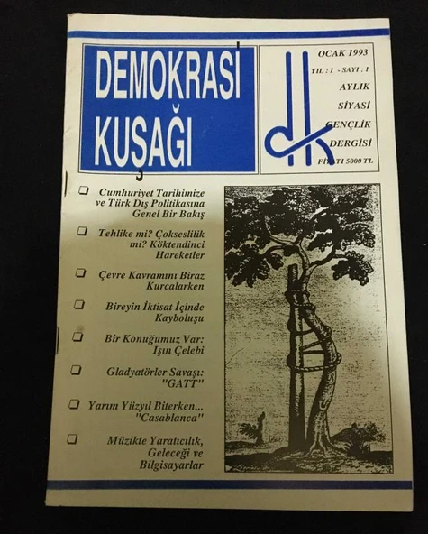 DEMOKRASİ KUŞAĞI Dergisi Ocak 1993 Yıl 1 Sayı 1 CUMHURİYET TARİHİMİZE VE TÜRK DIŞ POLİTİKASINA GENEL BİR BAKIŞ (Sahafiye Kitap) ürün görseli 1