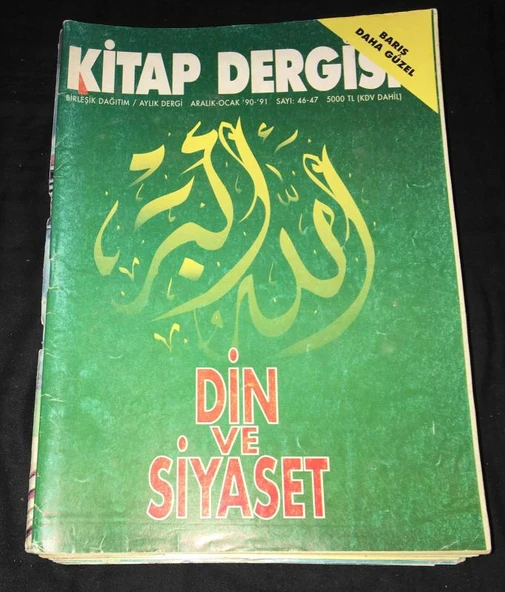 KİTAP DERGİ Aralık Ocak 1990-1991 Sayı 46-47 DİN VE SİYASET (Sahafiye Kitap) ürün görseli 1