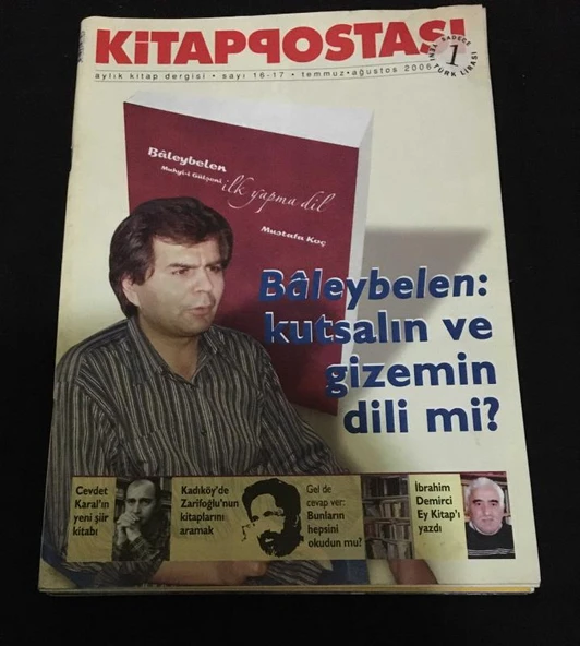 KİTAP POSTASI Temmuz Ağustos 2006 Sayı 16-17 KADIKÖY'DE CAHİT ZARİFOĞLU'NUN KİTAPLARINI ARAMAK (Sahafiye Kitap) ürün görseli 1