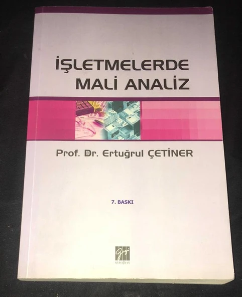 İŞLETMELERDE MALİ ANALİZ 7.Baskı [2.EL KİTAPTIR] (Sahafiye Kitap) ürün görseli 1