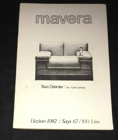 MAVERA Haziran 1982 Sayı 67 Bazı Özlemler,Şiir,CAHİT ZARİFOĞLU (Sahafiye Kitap) ürün görseli 1