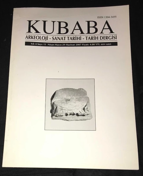 KUBABA Arkeoloji,Sanat Tarihi,Tarih Dergisi Nisan Mayıs Haziran 2007 Yıl 4 Sayı 11 (Sahafiye Kitap) ürün görseli 1