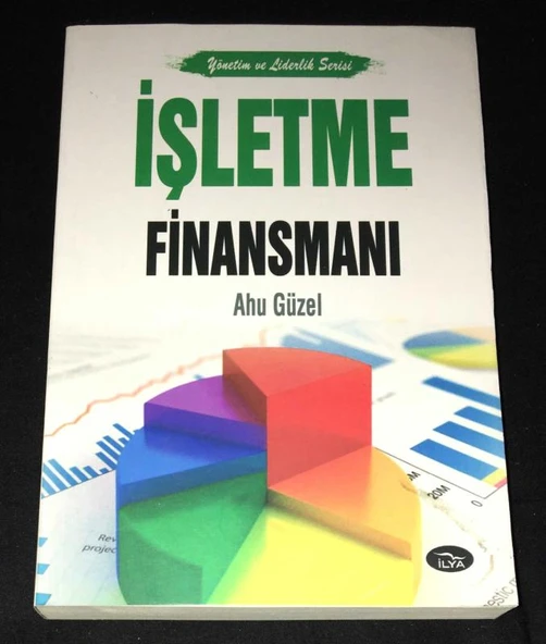 Yönetim ve Liderlik Serisi İŞLETME FİNANSMANI (Sahafiye Kitap) ürün görseli 1