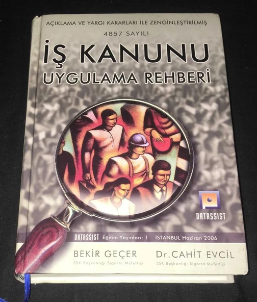 4857 SAYILI İŞ KANUNU UYGULAMA REHBERİ (Sahafiye Kitap) ürün görseli 1