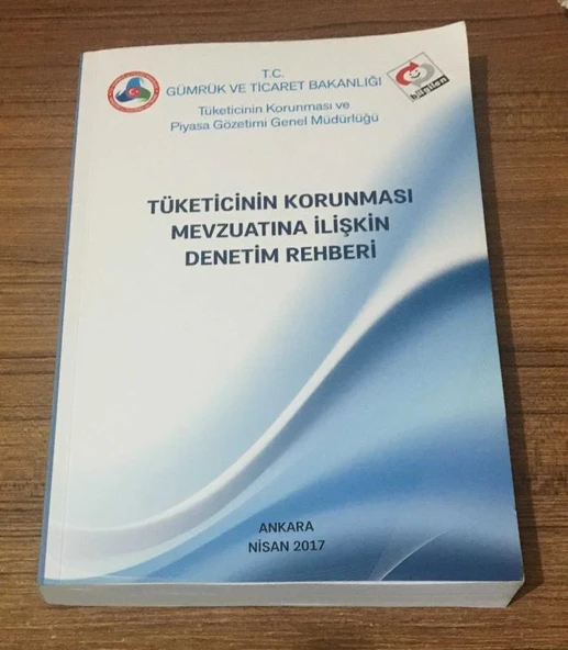 TÜKETİCİNİN KORUNMASI MEVZUATINA İLİŞKİN DENETİM REHBERİ - 2017 Baskı - (Sahafiye Kitap) ürün görseli 1