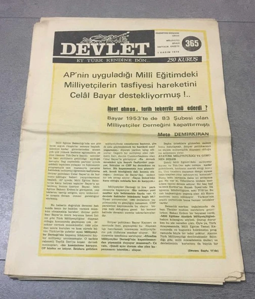 DEVLET Milliyetçi Gazete 1 Kasım 1976 Sayı 365 Bayar 1953'te de 83 Şubesi olan Milliyetçiler Derneğini Kapattırmıştı (Sahafiye Kitap) ürün görseli 1