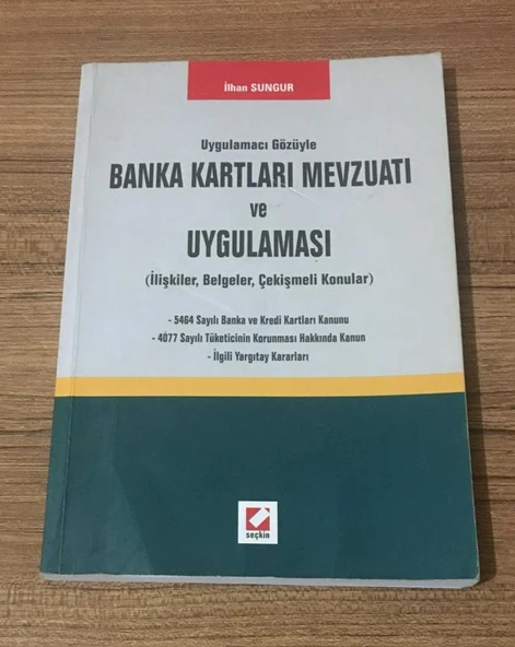 Uygulamacı Gözüyle BANKA KARTLARI MEVZUATI VE UYGULAMASI İlişkiler,Belgeler,Çekişmeli Konular (Sahafiye Kitap) ürün görseli 1