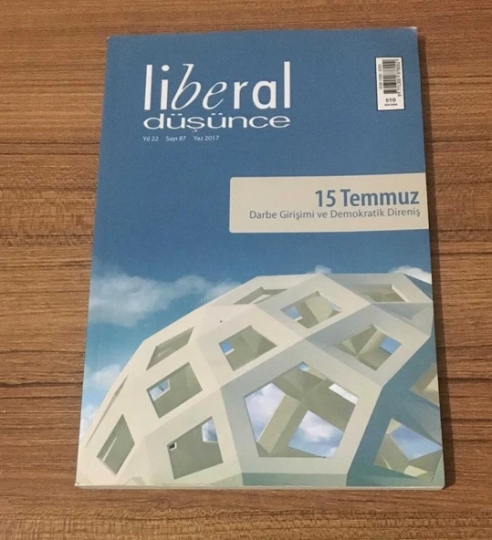 LİBERAL DÜŞÜNCE Yıl 22 Yaz 2017 Sayı 87 [ 15 Temmuz Darbe Girişimi ve Demokratik Direniş ] (Sahafiye Kitap) ürün görseli 1