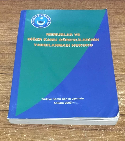 MEMURLAR VE DİĞER KAMU GÖREVLİLERİNİN YARGILANMASI HUKUKU (Sahafiye Kitap) ürün görseli 1
