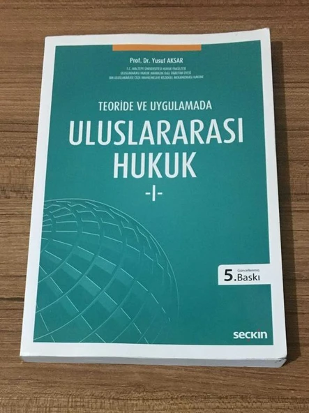 TEORİDE VE UYGULAMADA ULUSLARLARARASI HUKUK 1 - Güncellenmiş 5.Baskı - 2019 (Sahafiye Kitap) ürün görseli 1